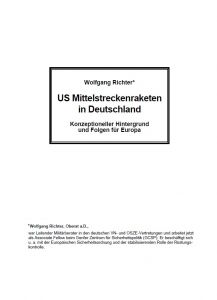 Wolfgang Richter: US Mittelstreckenraketen in Deutschland